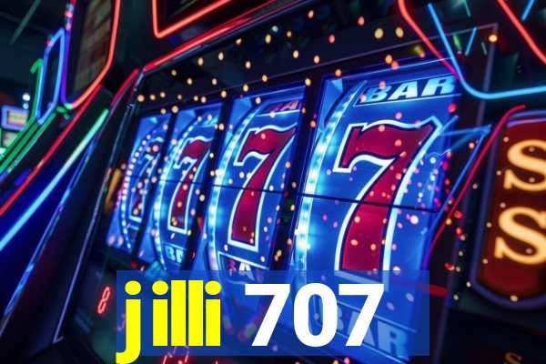 jilli 707