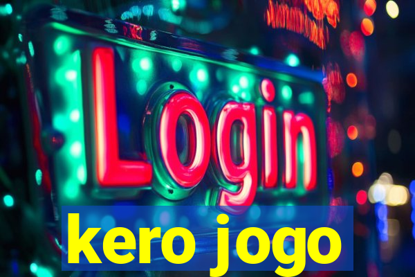 kero jogo