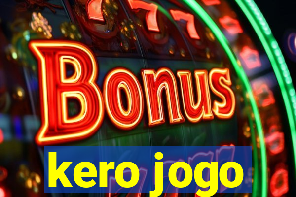 kero jogo