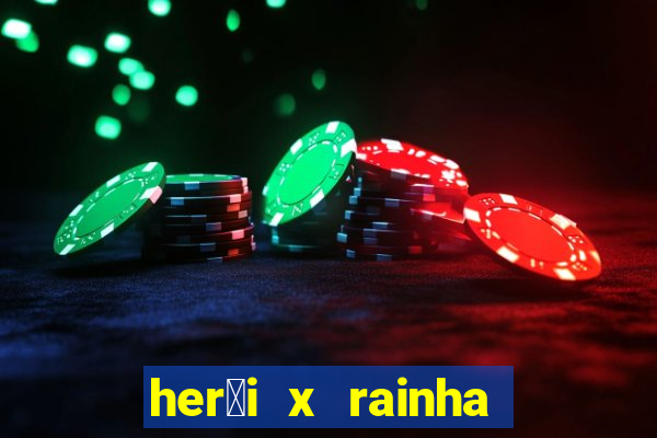 her贸i x rainha dos dem么nios