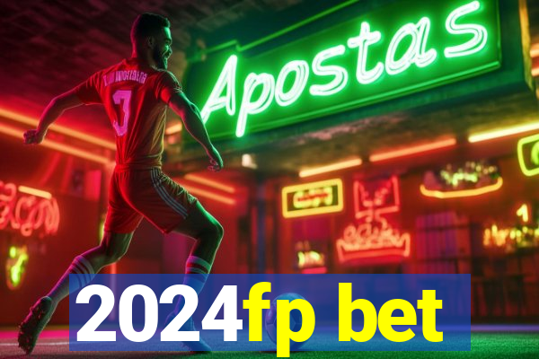 2024fp bet