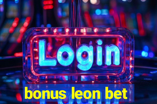 bonus leon bet