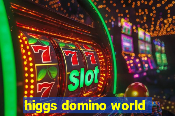 higgs domino world