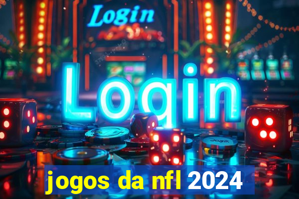 jogos da nfl 2024