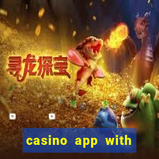 casino app with real money