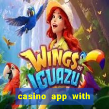 casino app with real money