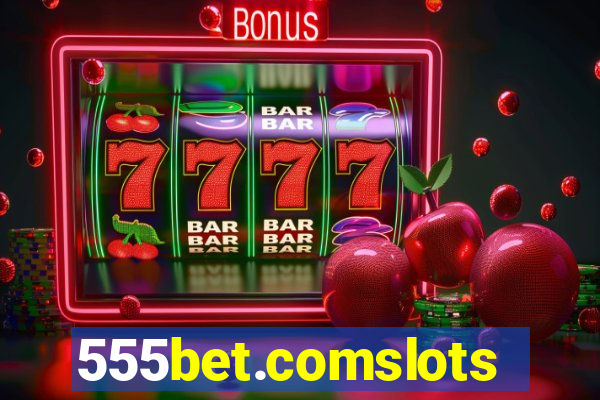 555bet.comslots