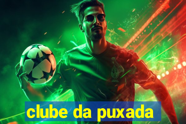 clube da puxada