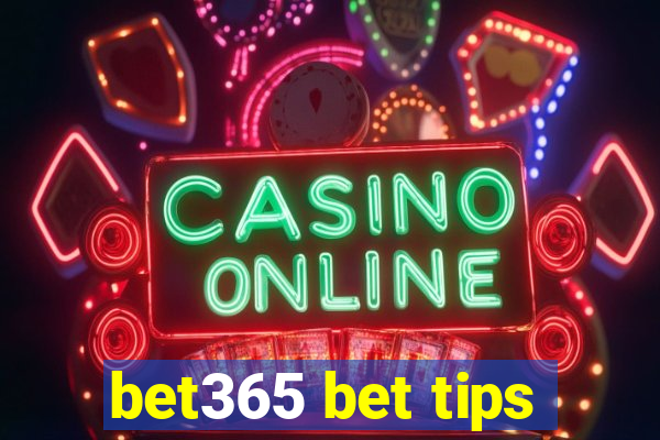 bet365 bet tips