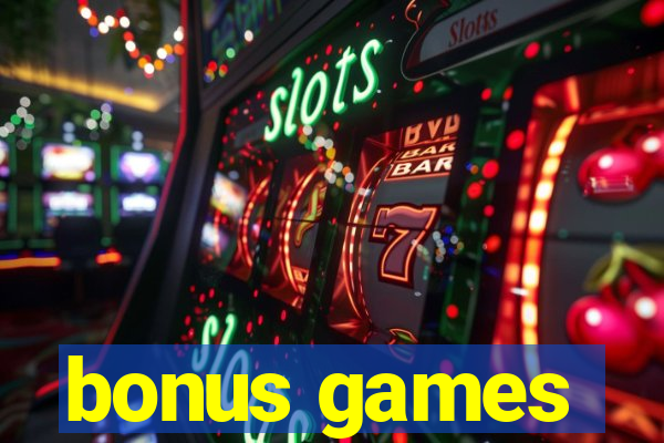 bonus games