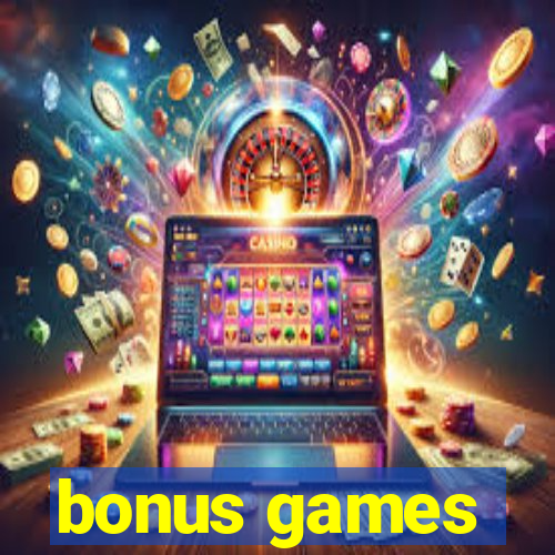 bonus games