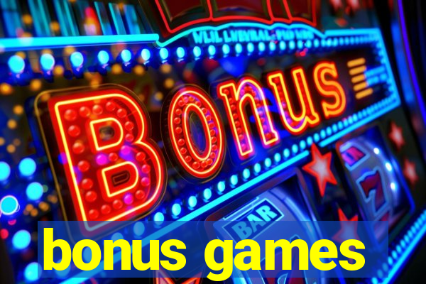 bonus games