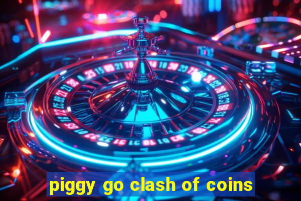 piggy go clash of coins