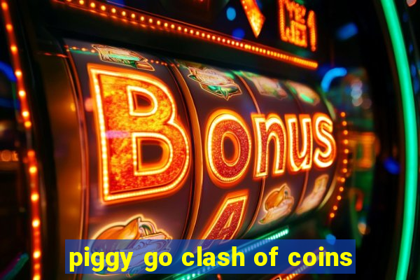 piggy go clash of coins