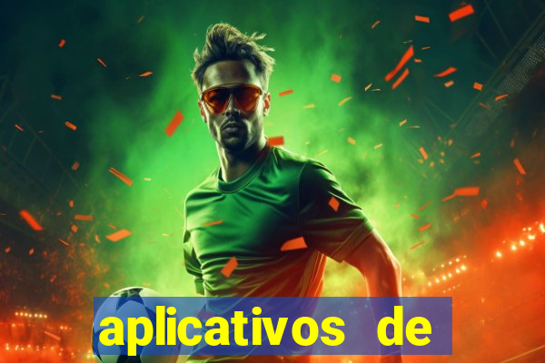 aplicativos de apostas esportivas