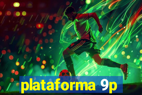 plataforma 9p