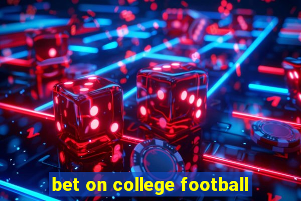 bet on college football