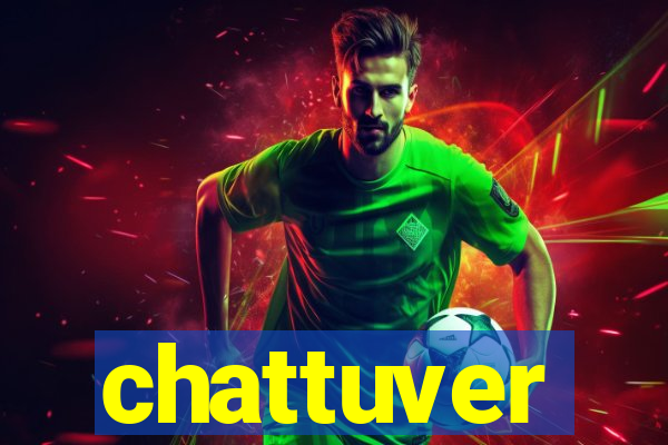 chattuver