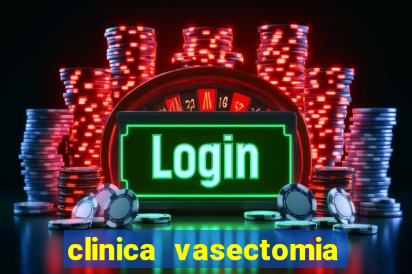 clinica vasectomia porto alegre