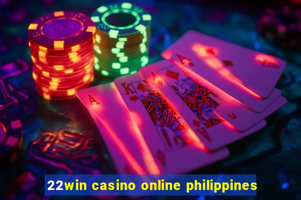 22win casino online philippines