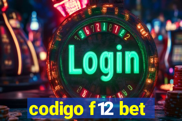 codigo f12 bet