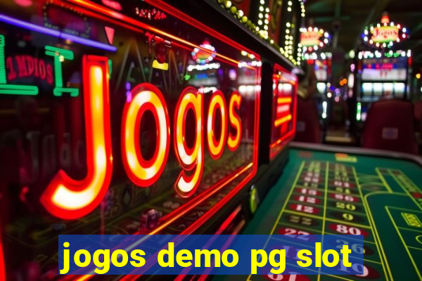 jogos demo pg slot