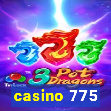 casino 775