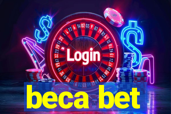 beca bet