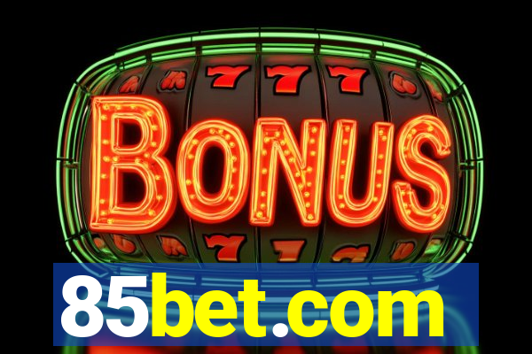 85bet.com