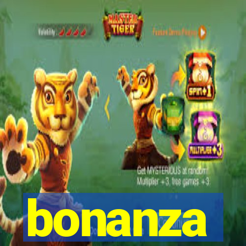 bonanza