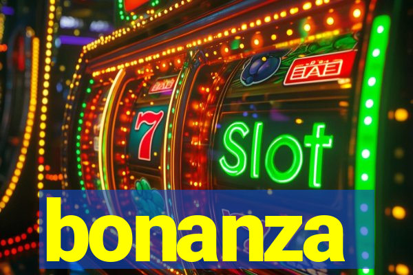 bonanza