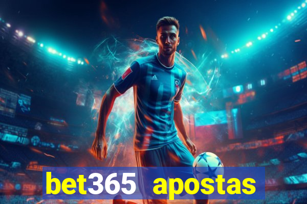 bet365 apostas online brasil