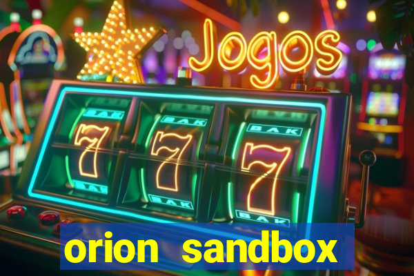 orion sandbox enhanced jogos 360