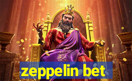 zeppelin bet