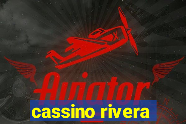 cassino rivera