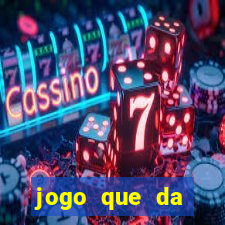 jogo que da dinheiro de verdade pix