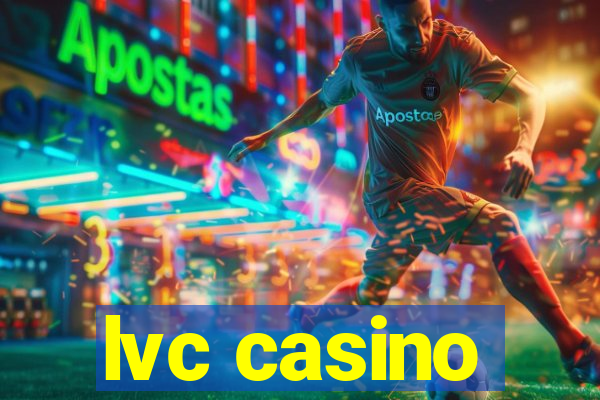 lvc casino