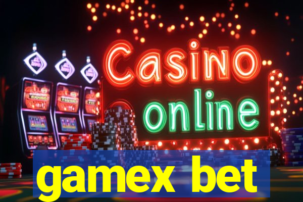 gamex bet