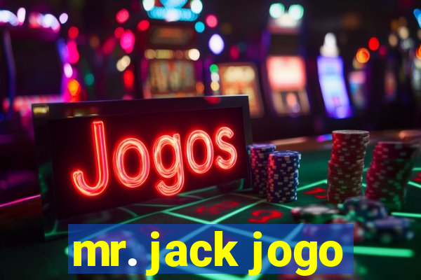 mr. jack jogo