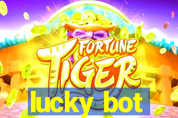 lucky bot