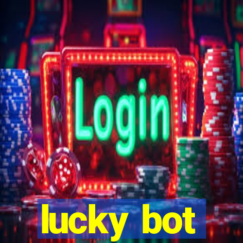 lucky bot