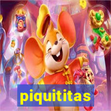 piquititas