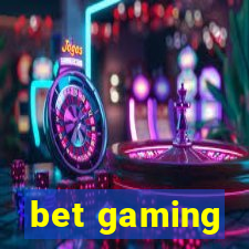 bet gaming