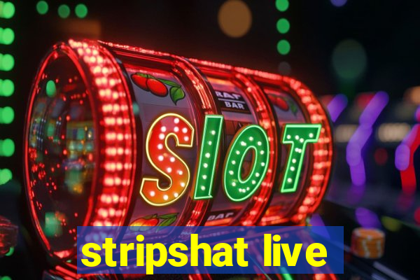 stripshat live