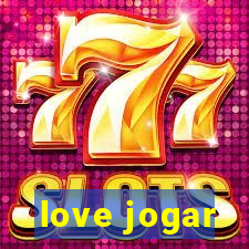 love jogar