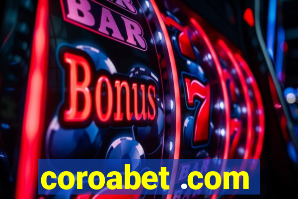 coroabet .com