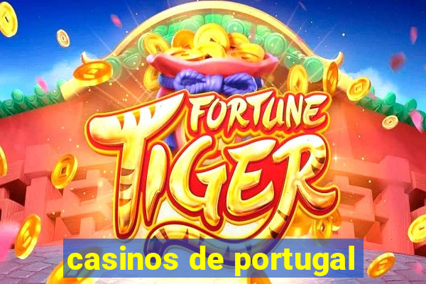 casinos de portugal