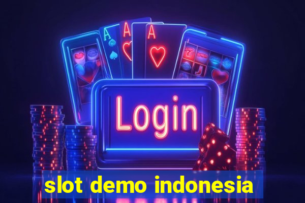 slot demo indonesia