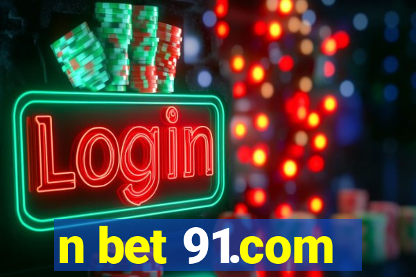 n bet 91.com