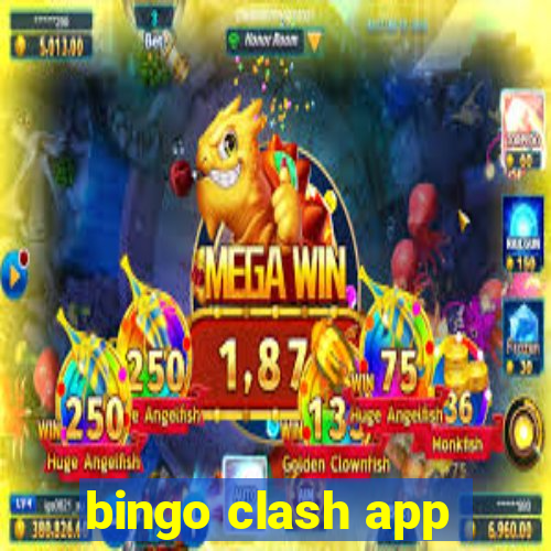 bingo clash app